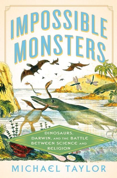 Michael Taylor: Impossible Monsters, Buch