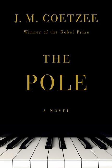 J. M. Coetzee: The Pole, Buch