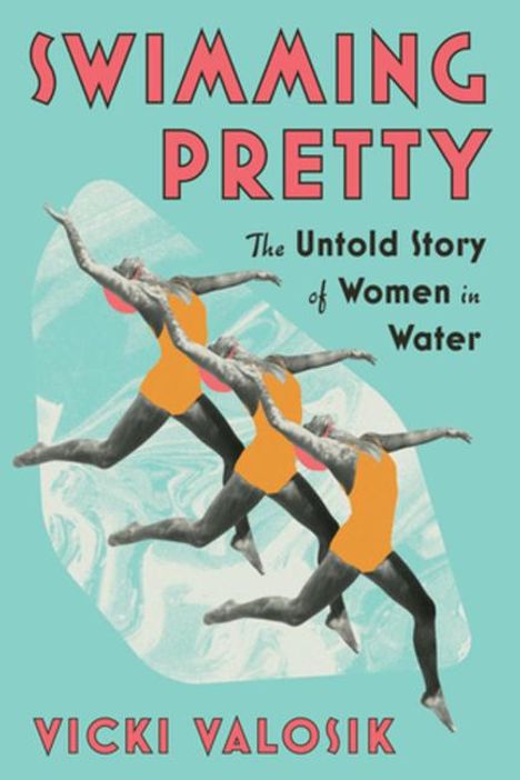 Vicki Valosik: Swimming Pretty, Buch