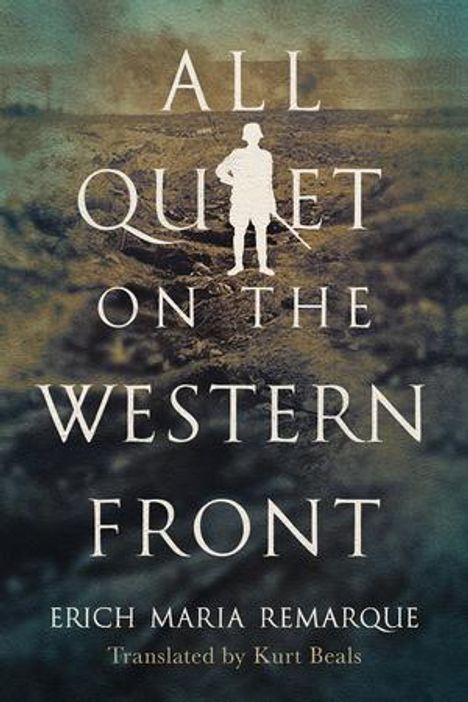 Erich Maria Remarque: All Quiet on the Western Front, Buch