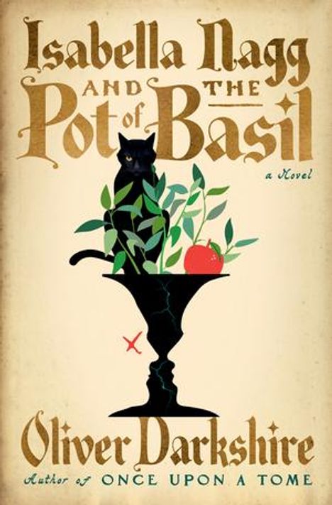 Oliver Darkshire: Isabella Nagg and the Pot of Basil, Buch