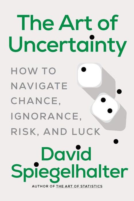 David Spiegelhalter: The Art of Uncertainty, Buch