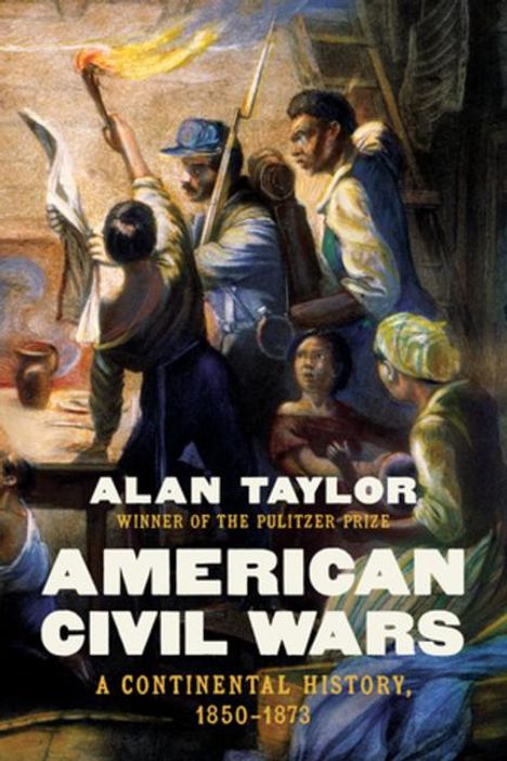 Alan Taylor: American Civil Wars, Buch