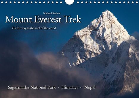 Michael Knüver: Knüver, M: Mount Everest Trek (Wall Calendar 2021 DIN A4 Lan, Kalender