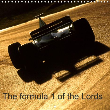 Dominique Leroy: Leroy, D: Formula 1 of the Lords (Wall Calendar 2021 300 × 3, Kalender