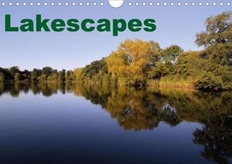 Richard Brooks: Brooks, R: Lakescapes (Wall Calendar 2021 DIN A4 Landscape), Kalender