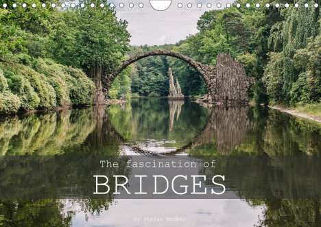 Stefan Becker: Becker, S: Fascination of Bridges (Wall Calendar 2021 DIN A4, Kalender