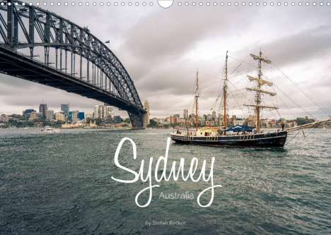 Stefan Becker: Becker, S: Sydney - Australia (Wall Calendar 2022 DIN A3 Lan, Kalender