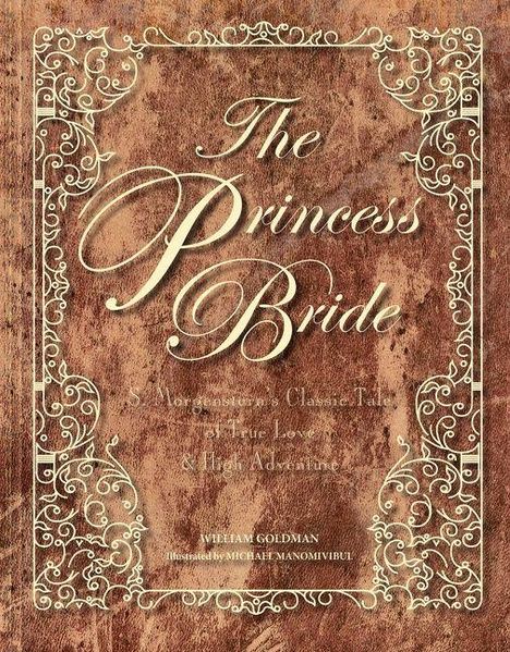 „The Princess Bride: S. Morgenstern’s Classic Tale of True Love & High Adventure“. Roter Hintergrund mit Verzierungen.