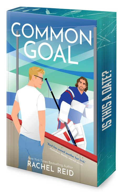 „Common Goal“, „Reid has scored another hat trick.“ Zwei Männer in einer Eishockeyszene. Einer in Zivil, einer im Torwarttrikot.