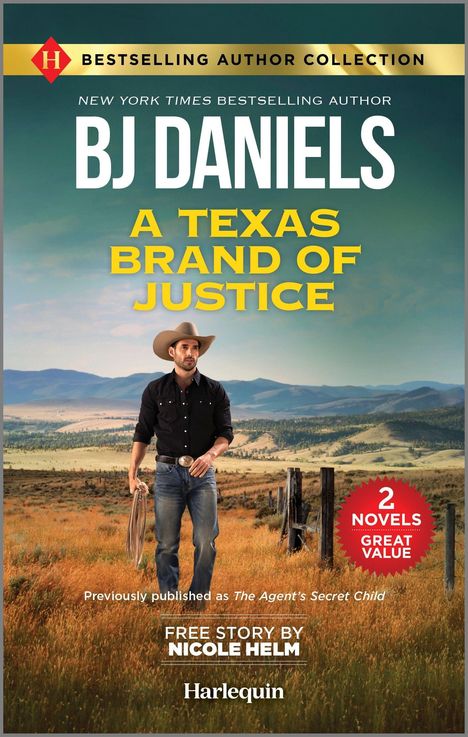B J Daniels: A Texas Brand of Justice &amp; Stone Cold Undercover Agent, Buch
