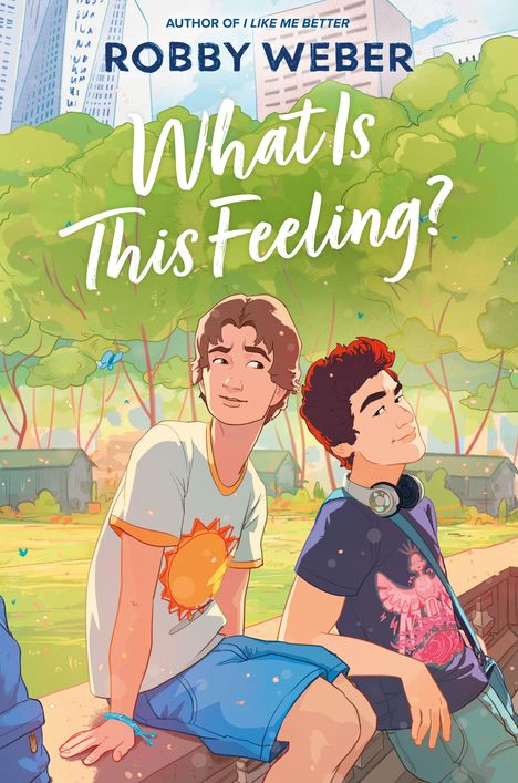 Robby Weber: What Is This Feeling?, Buch