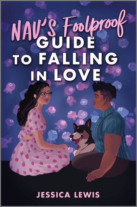 Jessica Lewis: Nav's Foolproof Guide to Falling in Love, Buch