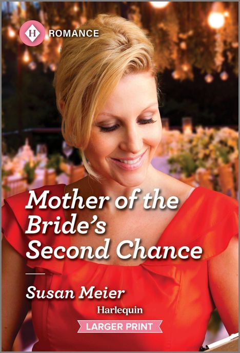 Susan Meier: Mother of the Bride's Second Chance, Buch