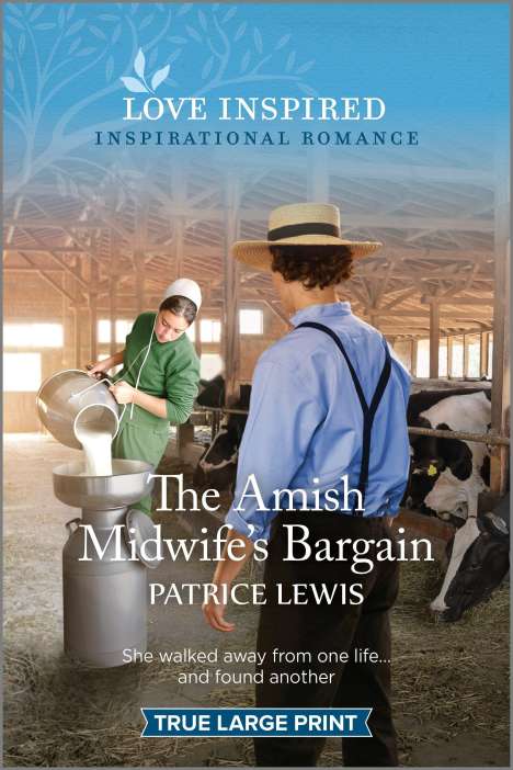 Patrice Lewis: The Amish Midwife's Bargain: An Uplifting Inspirational Romance, Buch