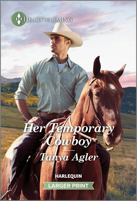 Tanya Agler: Her Temporary Cowboy, Buch