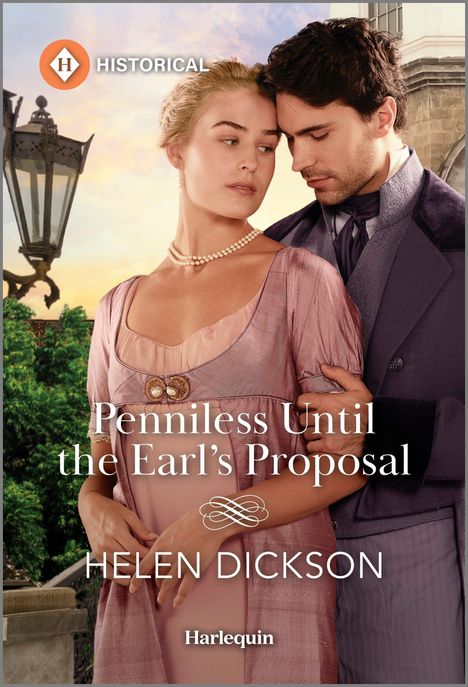 Helen Dickson: Penniless Until the Earl's Proposal, Buch