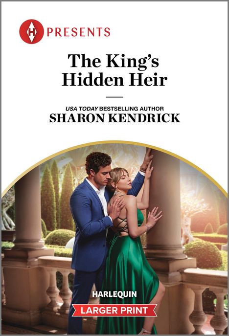 Sharon Kendrick: The King's Hidden Heir, Buch