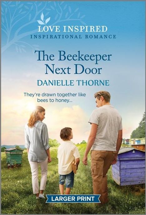 Danielle Thorne: The Beekeeper Next Door, Buch