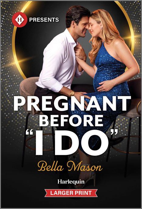 Bella Mason: Pregnant Before I Do, Buch