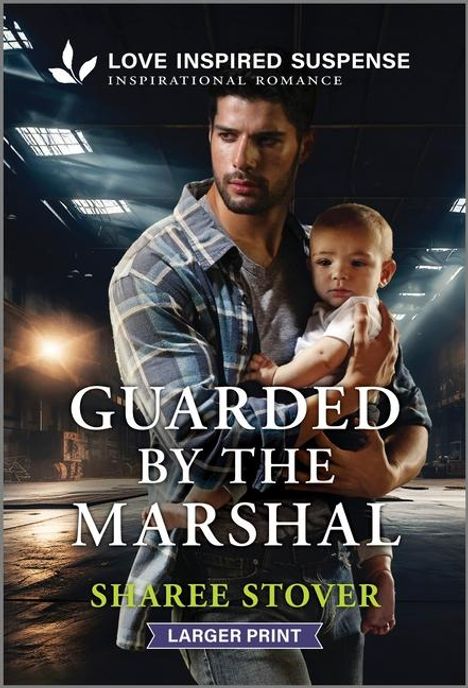 Sharee Stover: Guarded by the Marshal, Buch