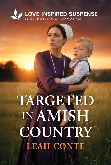 Text: "Love Inspired Suspense: Inspirational Romance", "Targeted in Amish Country", "Leah Conte". Frau mit Kind bei Sonnenuntergang.