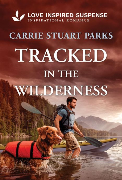 Text: "Love Inspired Suspense, Inspirational Romance, Carrie Stuart Parks, Tracked in the Wilderness." Mann mit Hund am See, Berge.