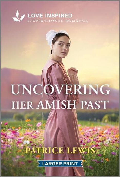Patrice Lewis: Uncovering Her Amish Past, Buch