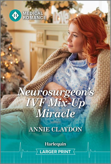 Annie Claydon: Neurosurgeon's Ivf Mix-Up Miracle, Buch