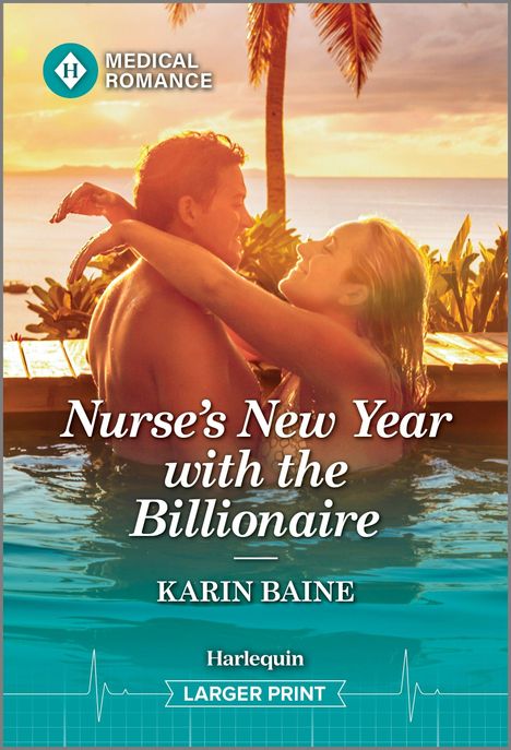 Karin Baine: Nurse's New Year with the Billionaire, Buch