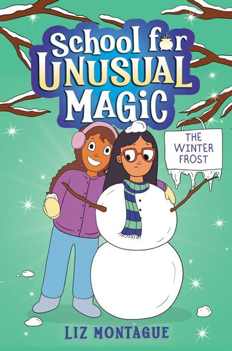 Liz Montague: The Winter Frost (School for Unusual Magic #2), Buch