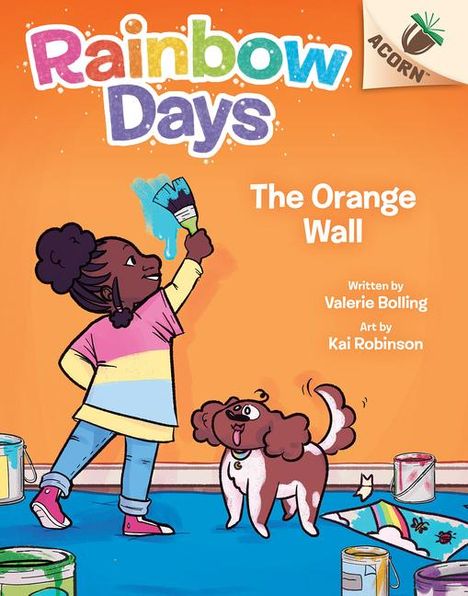 Valerie Bolling: The Orange Wall: An Acorn Book (Rainbow Days #3), Buch