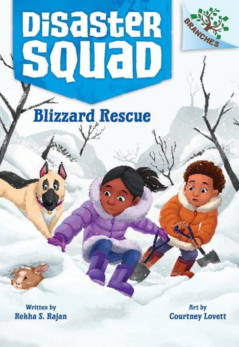 Rekha S Rajan: Blizzard Rescue: A Branches Book (Disaster Squad #3), Buch