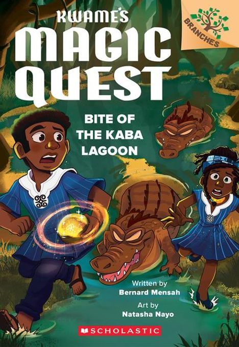 Bernard Mensah: Bite of the Kaba Lagoon: A Branches Book (Kwame's Magic Quest #3), Buch