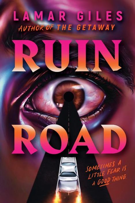 Lamar Giles: Ruin Road, Buch