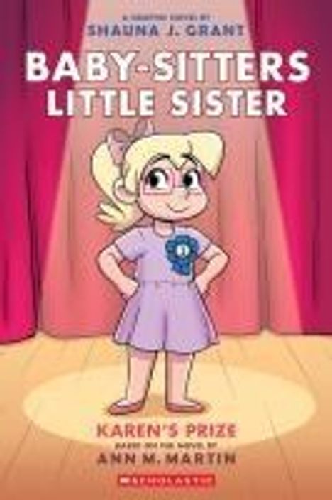 Ann M Martin: Karen's Prize: A Graphic Novel (Baby-Sitters Little Sister #10), Buch