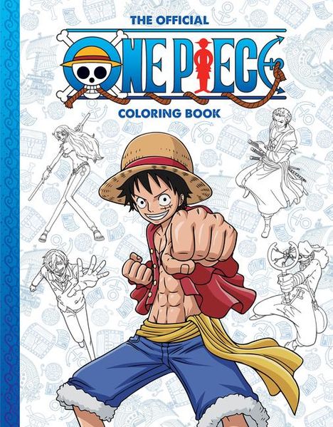"The Official One Piece Coloring Book" steht oben. Ein fröhlicher Pirat in Strohhut zeigt eine Faust. Skizzen im Hintergrund.