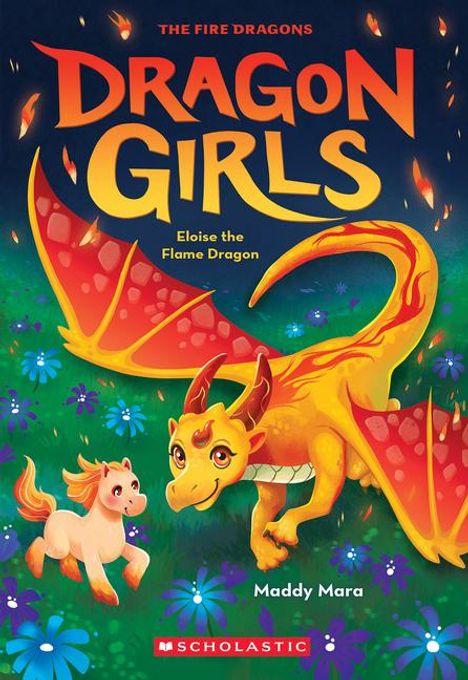 Maddy Mara: Eloise the Flame Dragon (Dragon Girls #16), Buch