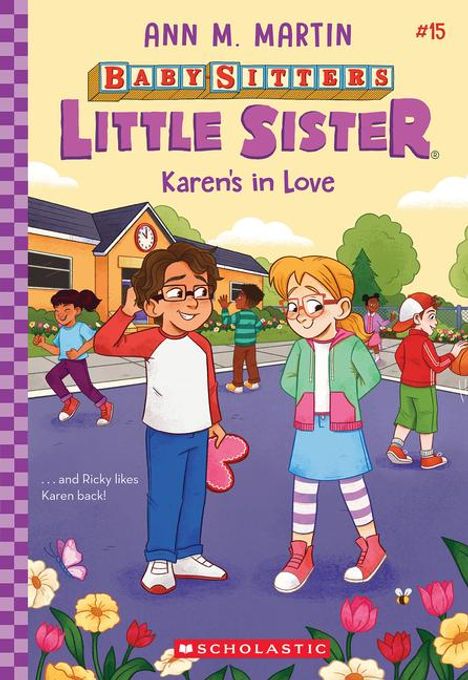 Ann M Martin: Karen's in Love (Baby-Sitters Little Sister #15), Buch