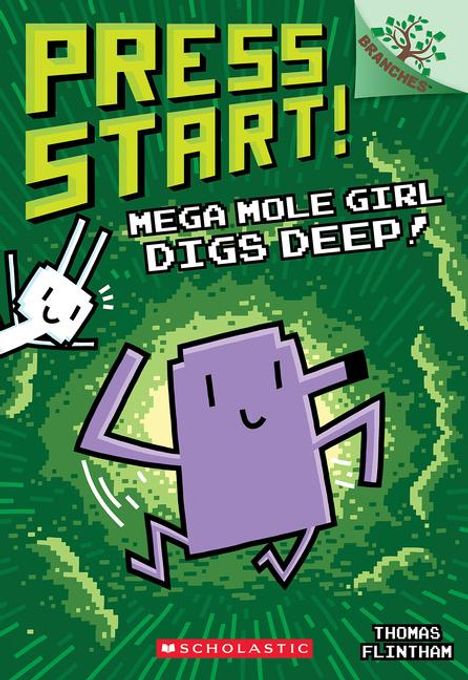 Thomas Flintham: Mega Mole Girl Digs Deep!: A Branches Book (Press Start! #15), Buch