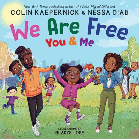 Colin Kaepernick: We Are Free, You and Me, Buch