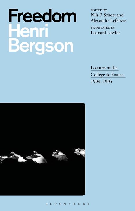 Henri Bergson: Freedom, Buch