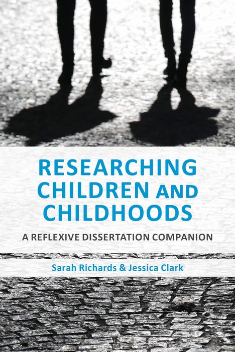 Sarah Richards: Researching Children and Childhoods, Buch