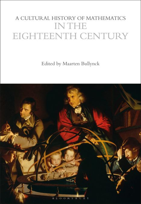 A Cultural History of Mathematics in the Eighteenth Century, Buch