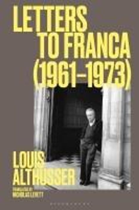 Louis Althusser: Letters to Franca (1961-1971), Buch