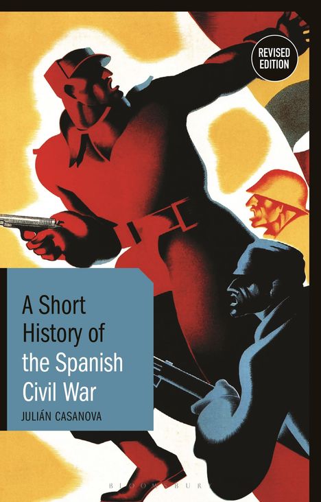 Julian Casanova: A Short History of the Spanish Civil War, Buch