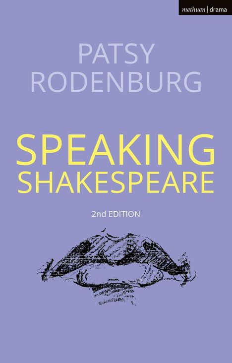 Patsy Rodenburg: Speaking Shakespeare, Buch