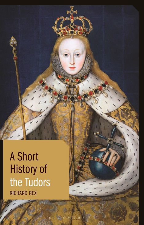 Richard Rex: A Short History of the Tudors, Buch