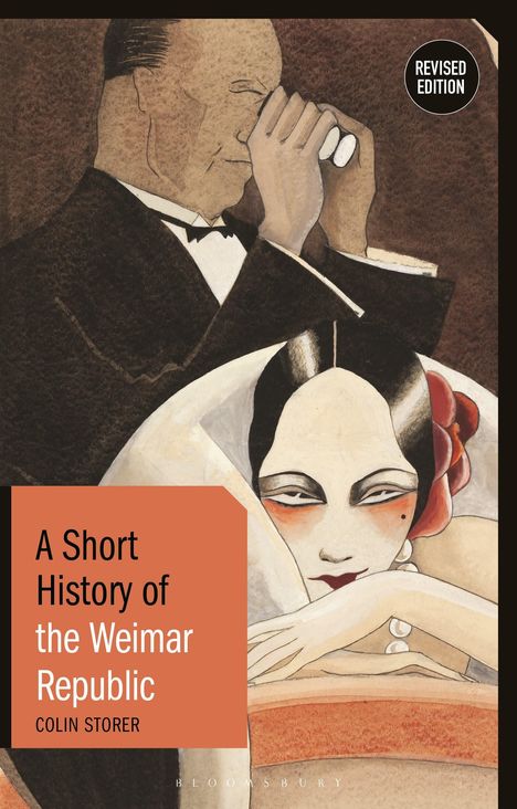 Colin Storer: A Short History of the Weimar Republic: Revised Edition, Buch