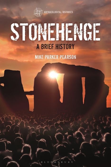 Mike Parker Pearson: Stonehenge, Buch